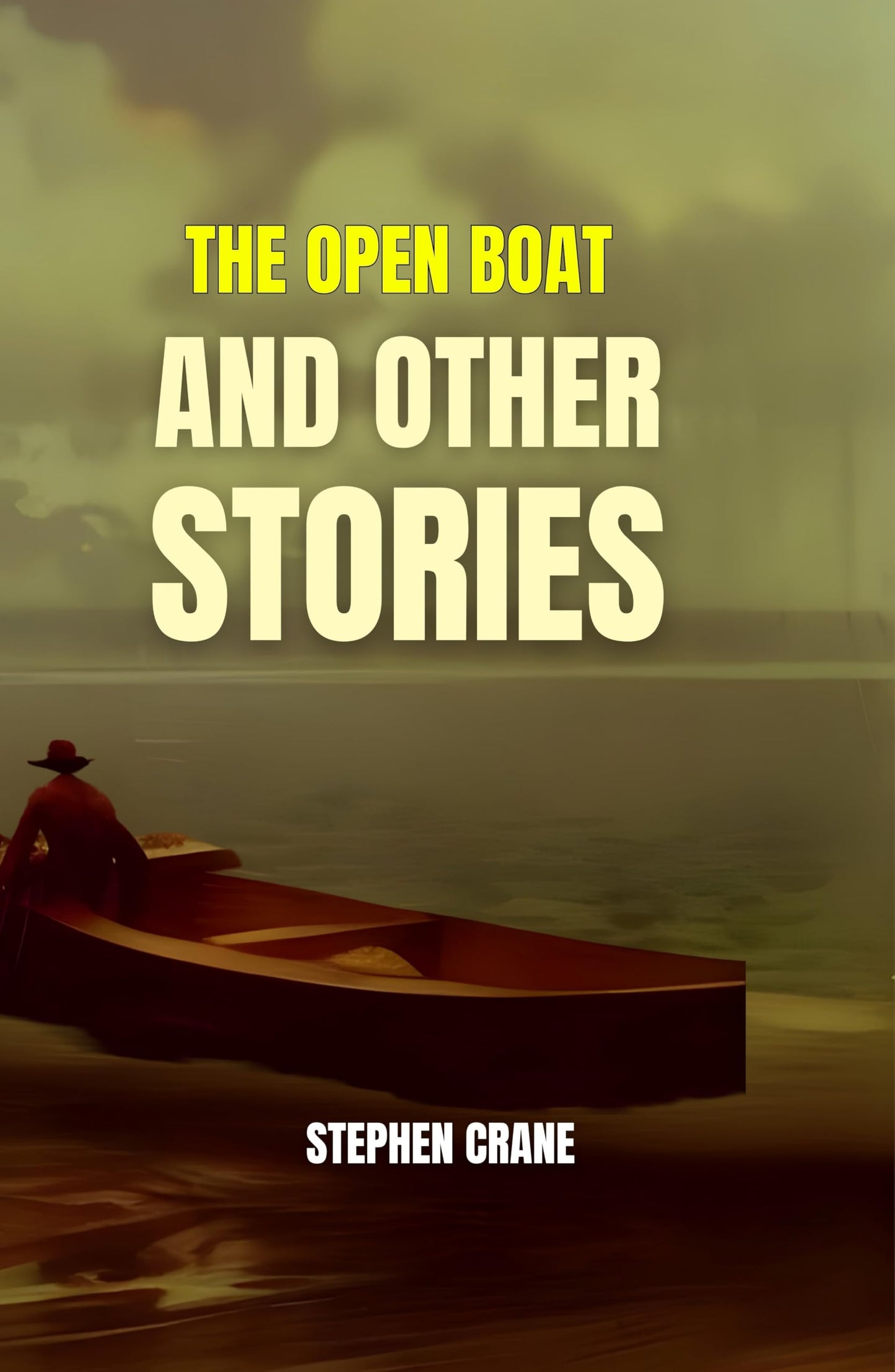 The Open Boat and Other Stories - Stephen Crane - Dista