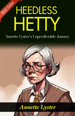 Thumbnail for Heedless Hetty: Annette Lyster's Unpredictable Journey - Distacart