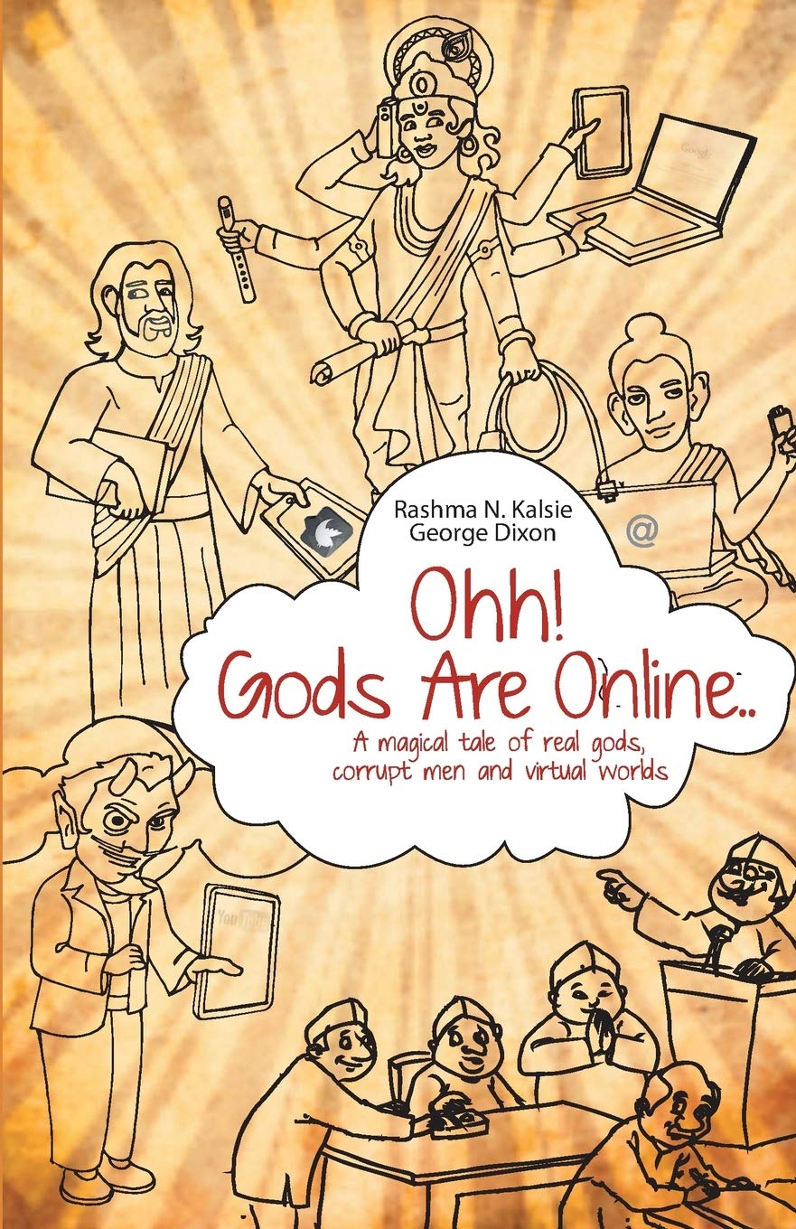 Ohh! Gods Are Online - Rashma Kalsie & George Dixon - Dista