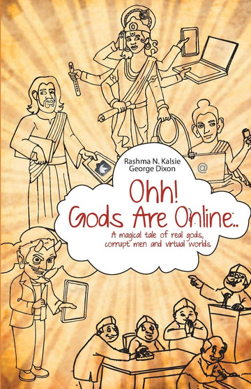 Ohh! Gods Are Online - Rashma Kalsie & George Dixon - Dista