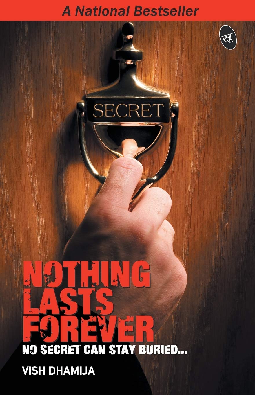Nothing Lasts Forever - Vish Dhamija - Dista