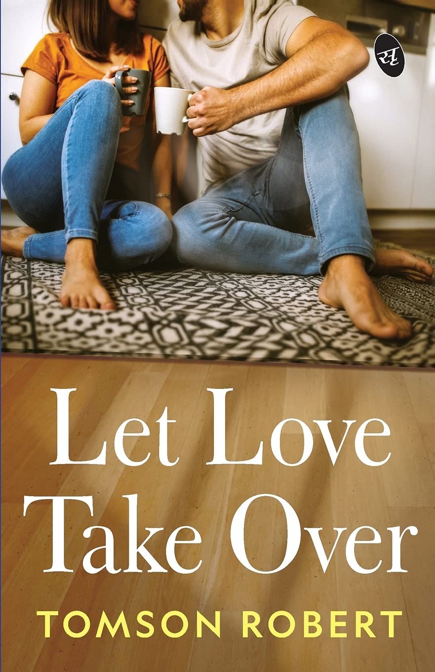 Let Love Take Over - Tomson Robert - Dista