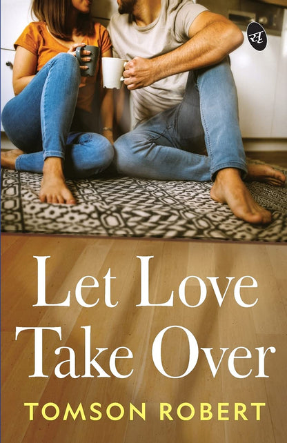 Let Love Take Over - Tomson Robert - Dista