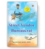 From STREET Vendor to Bureaucrat - Dista