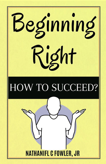 Beginning Right: How to Succeed - Distacart