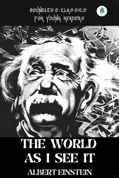 The World As I See It - Albert Einstein - Dista