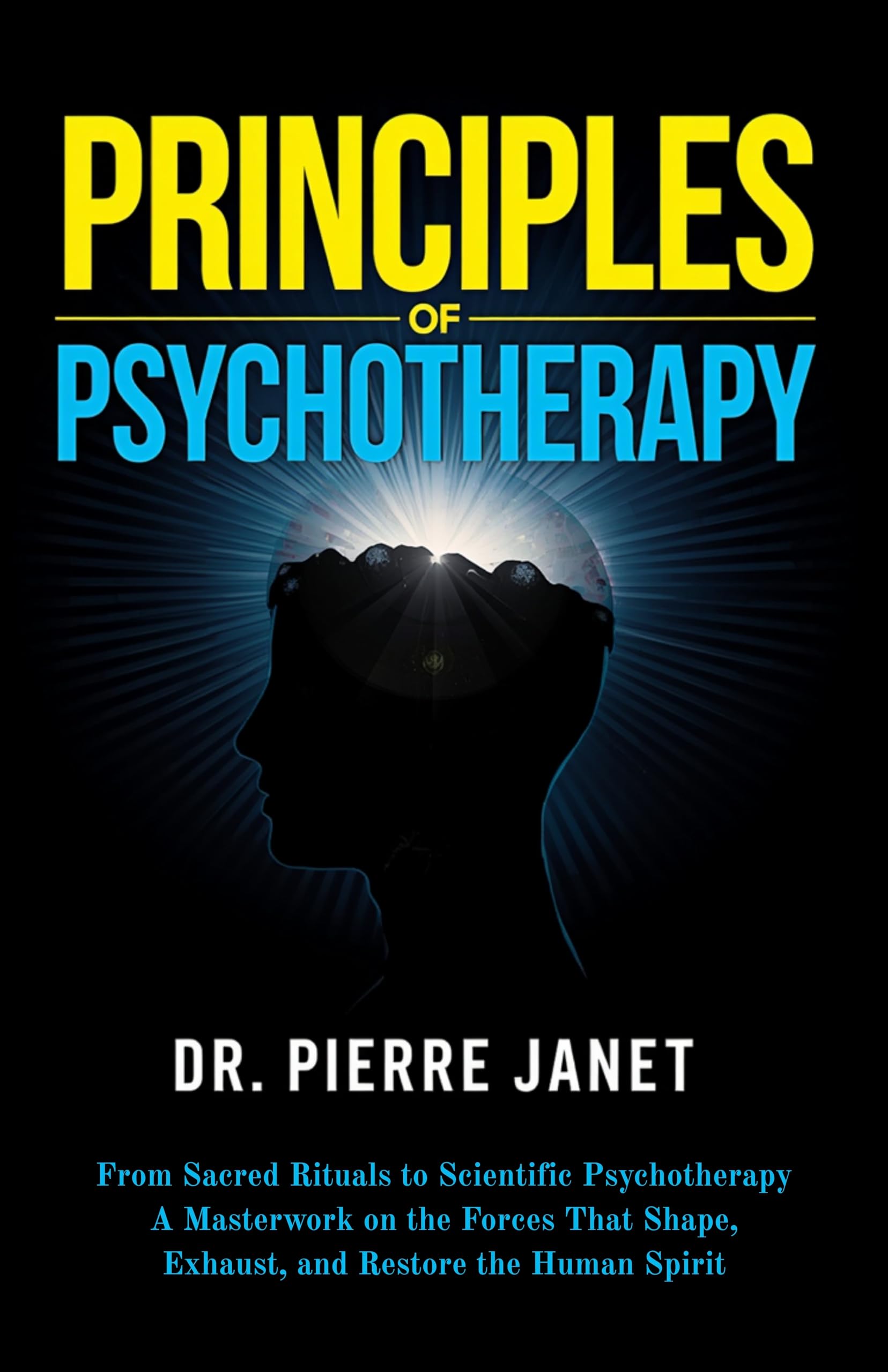 Principles of Psychotherapy (Illustrated, Refined and Edited) - Distacart