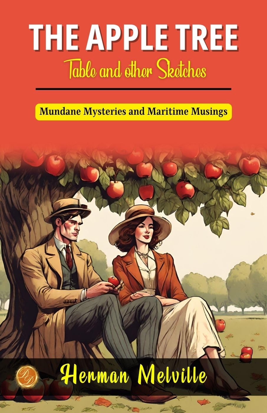 The Apple-Tree Table and Other Sketches by Herman Melville: Mundane Mysteries and Maritime Musings - Distacart