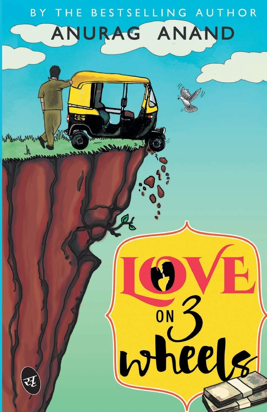 Love on 3 Wheels - Anurag Anand - Dista