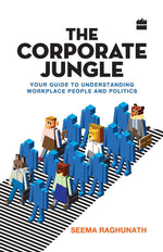 Thumbnail for The Corporate Jungle: Your Guide to Understanding Workplace People and Politics