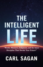Thumbnail for The Intelligent Life (Illustrated, Refined and Edited) - Distacart