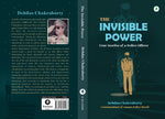 Thumbnail for The Invisible Power - Debdas Chakraborty - Dista