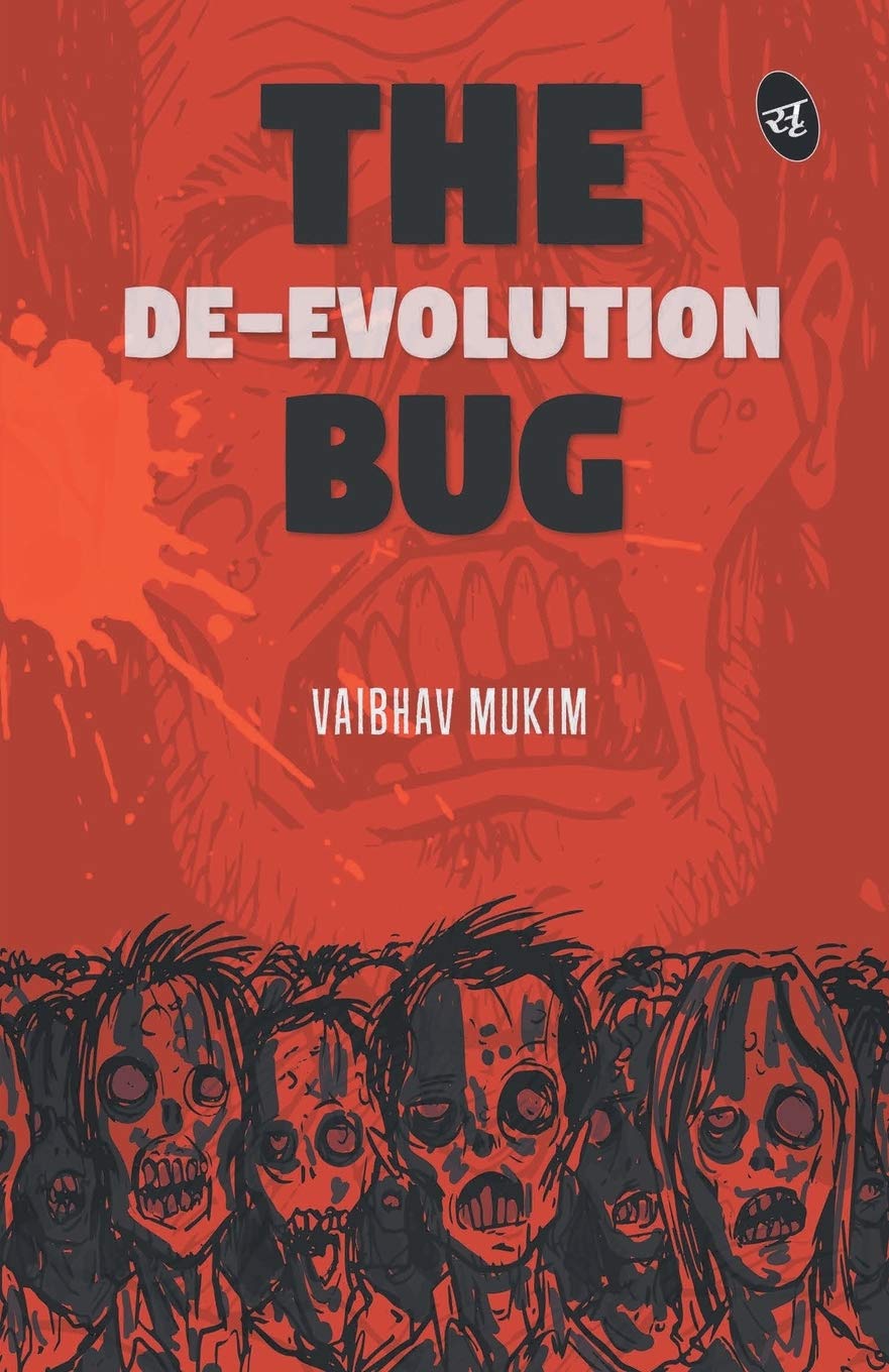 The De-Evolution Bug - Vaibhav Mukim - Dista