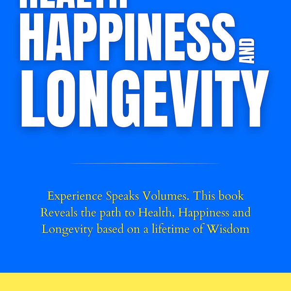 Health, Happiness and Longevity - Distacart