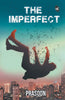 The Imperfect - PRASOON - Dista