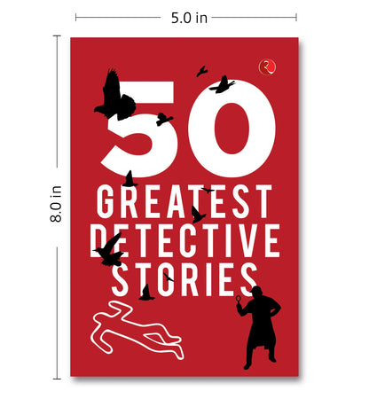 50 GREATEST DETECTIVE STORIES