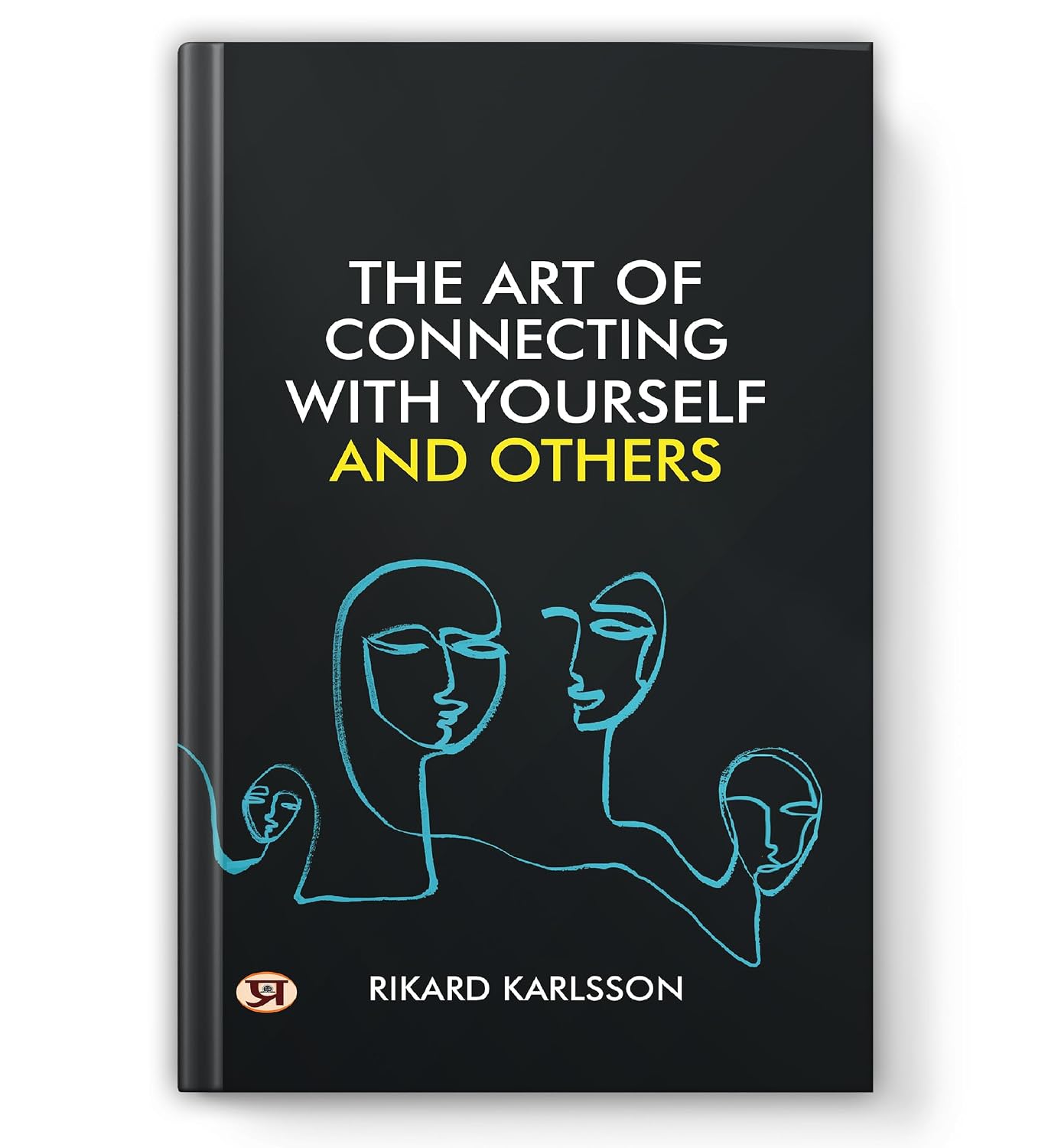The Art of Connecting With Yourself And Others - Dista