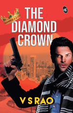 Thumbnail for The Diamond Crown - V S Rao - Dista