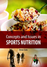Thumbnail for Khel Sahitya Kendra Concepts and Issues in Sports Nutrition by Drew Cole, - Dista