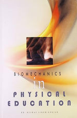 Thumbnail for Biomechanics in physical education      Hardcover – 1 January 2012 - Dista