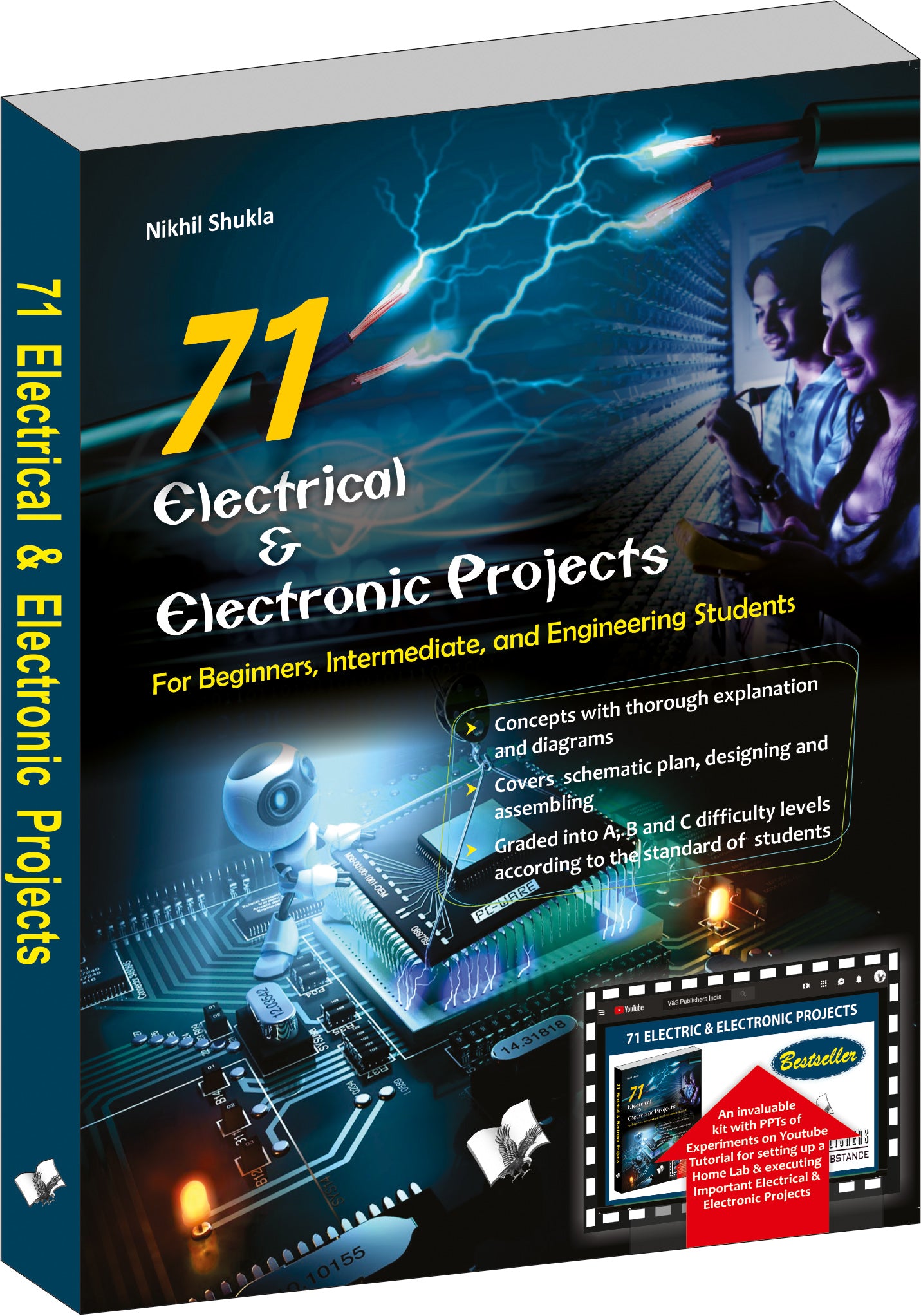 71 Electrical & Electronic Projects (With Youtube AV) by Nikhil Shukla - Dista