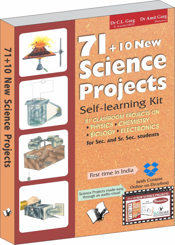 71+10 New Science Projects   (With Online Content on  Dropbox) by C.L. Garg - Dista