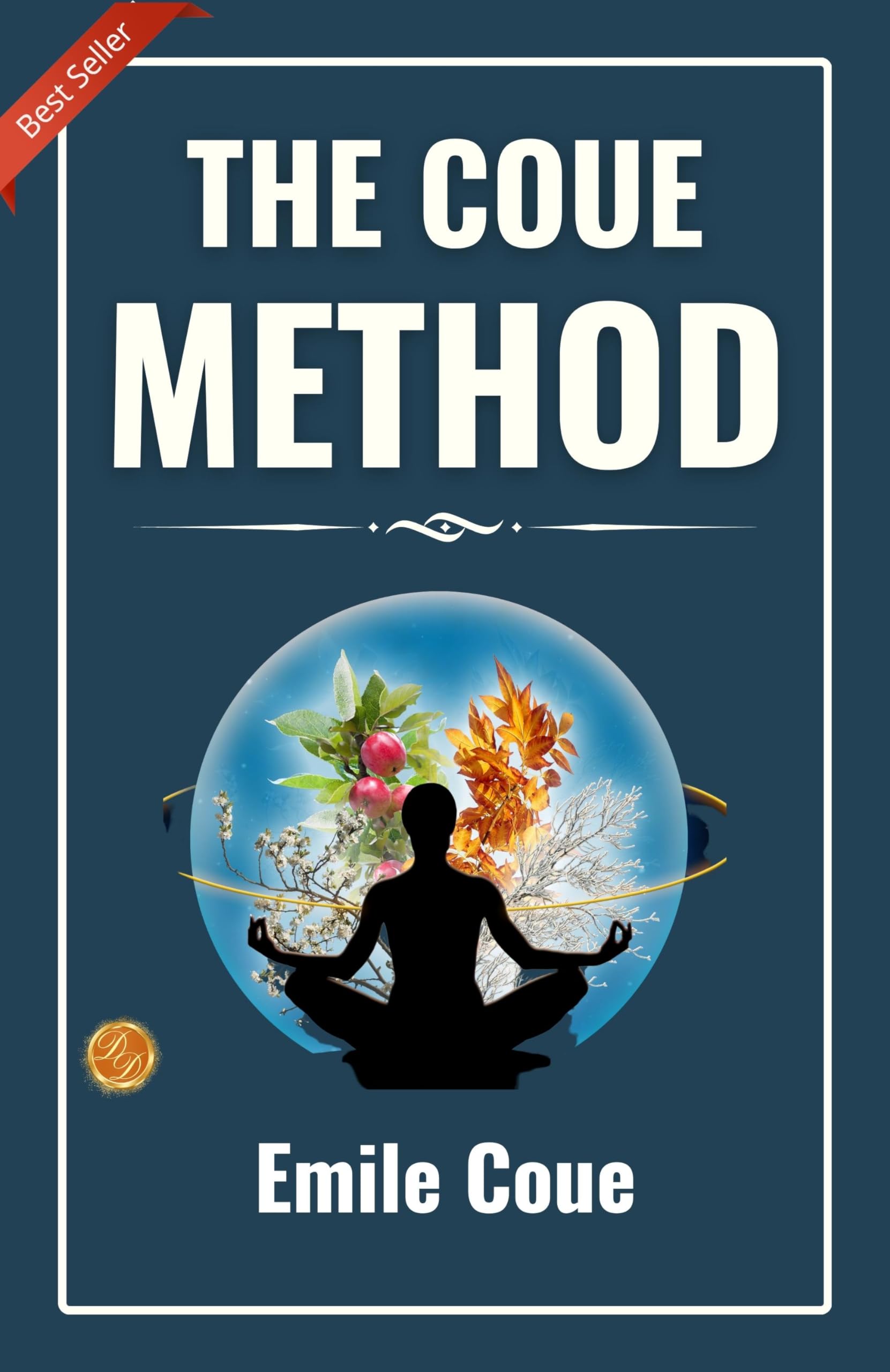 The Coue Method: Positive Transformation by Emile Coué - Distacart