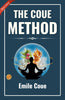 The Coue Method: Positive Transformation by Emile Coué - Distacart