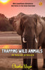 Trapping wild animals in Malay jungles - Distacart