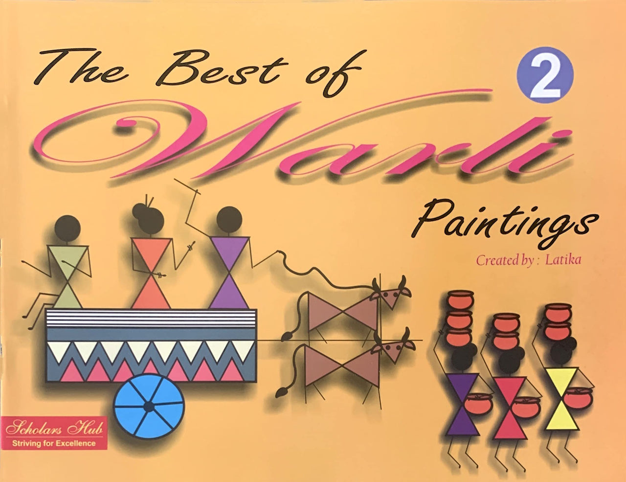 Best Of Warli Paintings-Vol 2. - Dista
