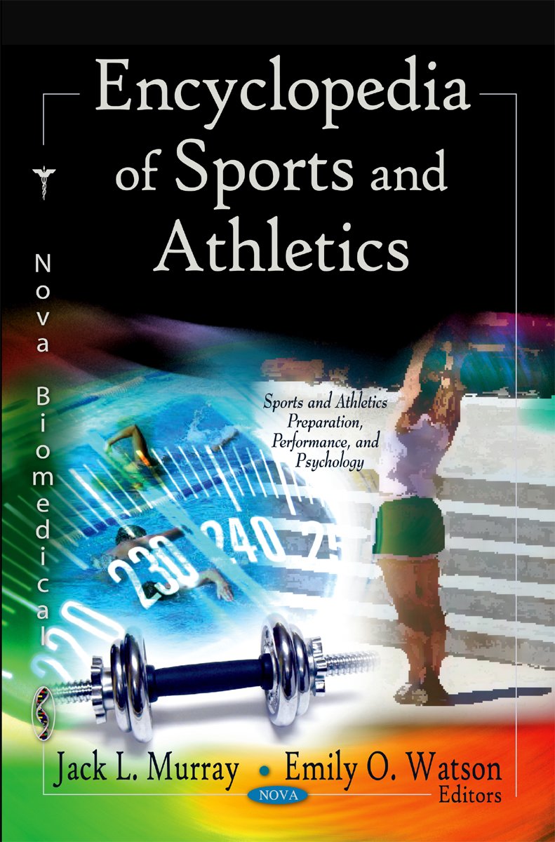Khel Sahitya Kendra Encyclopedia of Sports and Athletics by Jack L. Murray, Emily O. Watson, - Dista