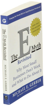 Thumbnail for The E-Myth Revisited: Why Most Small Businesses Don't Work and What to Do About It
