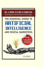 Thumbnail for The Essential Guide to Artificial Intelligence and Digital Marketing - Pooja Negi - Dista