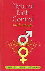 Thumbnail for Natural Birth Control: made simple - Barbara Kass-Annese - Dista