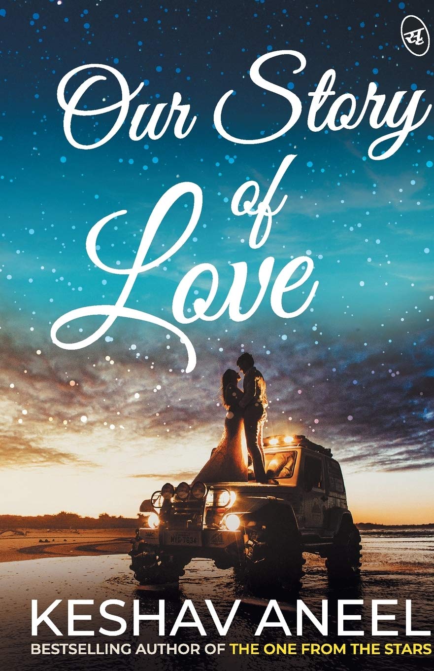 Our Story of Love - Keshav Aneel - Dista
