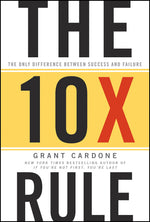 Thumbnail for The 10X Rule: The Only Difference Between Success and Failure