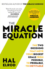 Thumbnail for The Miracle Equation: You Are Only Two Decisions Away From Everything You Want