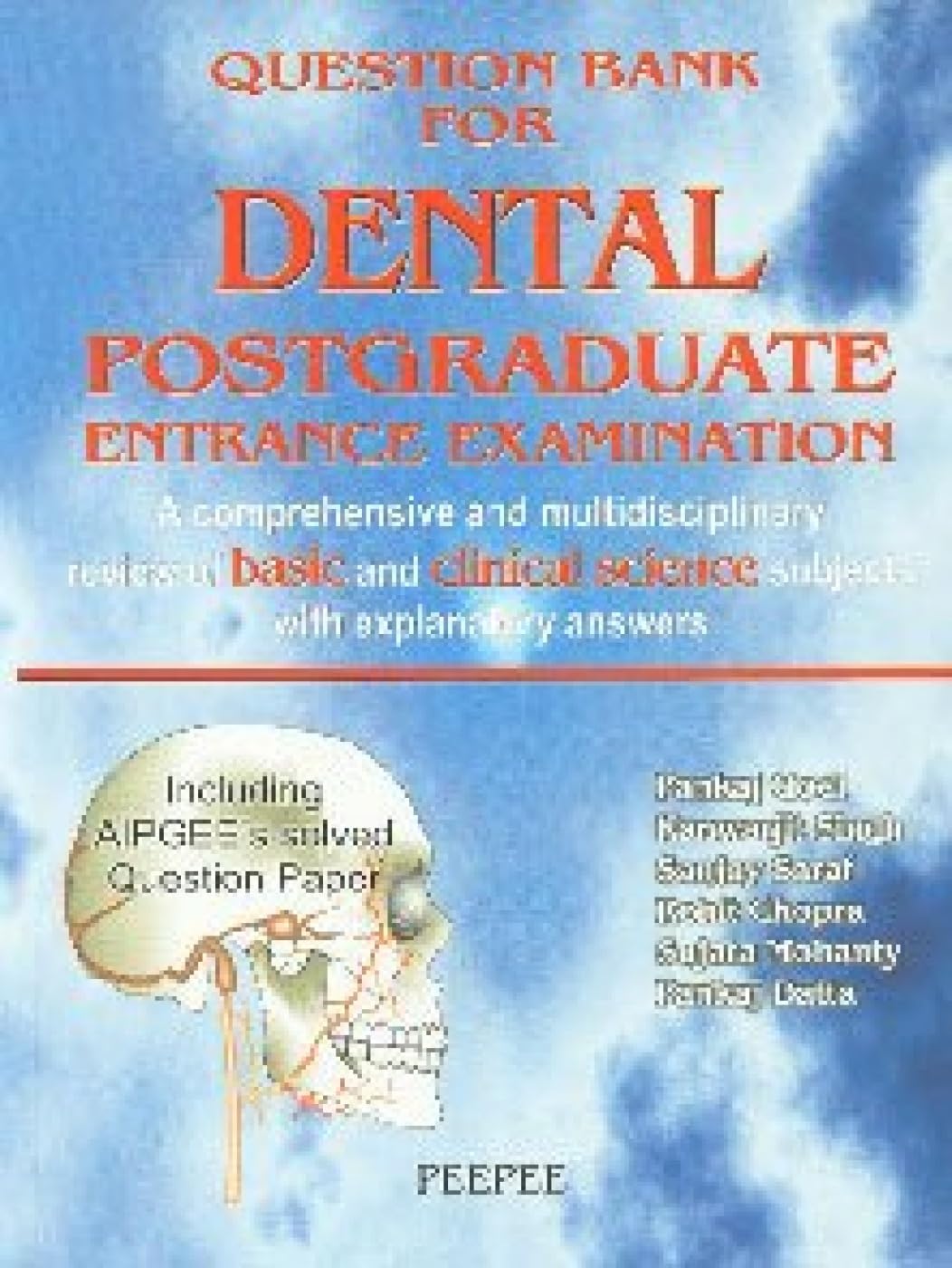 Question Bank For Dental Postgraduate Entrance Examination: Volume 1-Pankaj Goel - Dista