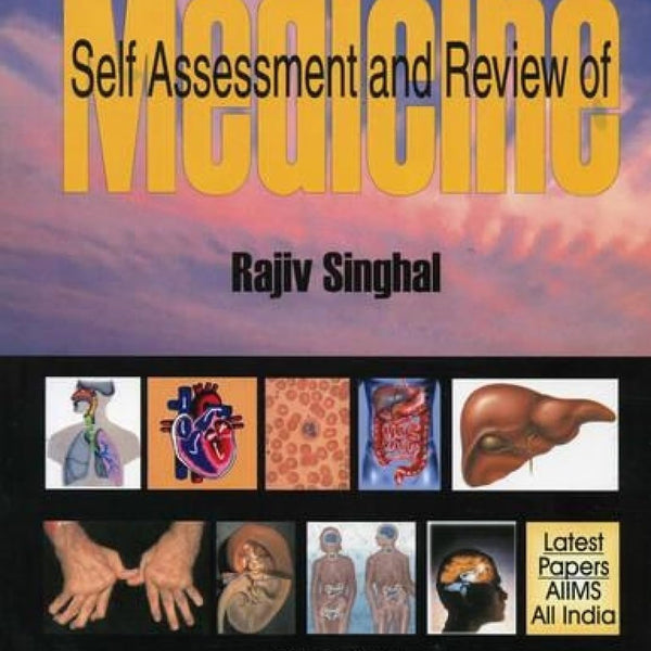 Self Assessment And Review Of Medicine-RK Singhal - Dista