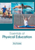 Khel Sahitya Kendra Essentials of Physical Education by Aria Kramer, - Dista