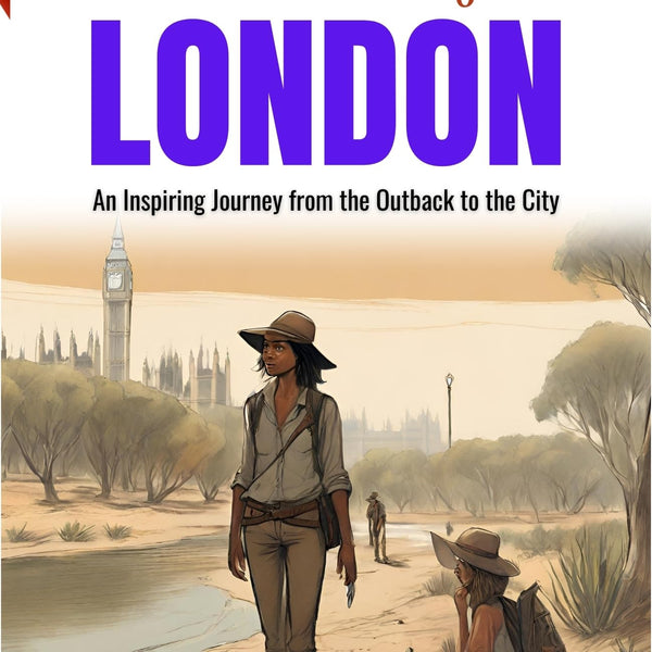 From Billabong to London: An Inspiring Journey from the Outback to the City - Distacart