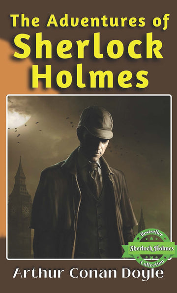 The Adventures of Sherlock Holmes (Bestseller Book by Arthur Conan Doyle) All Time Most Demanding International Books Classic Collection) [Paperback] Arthur Conan Doyle - Distacart