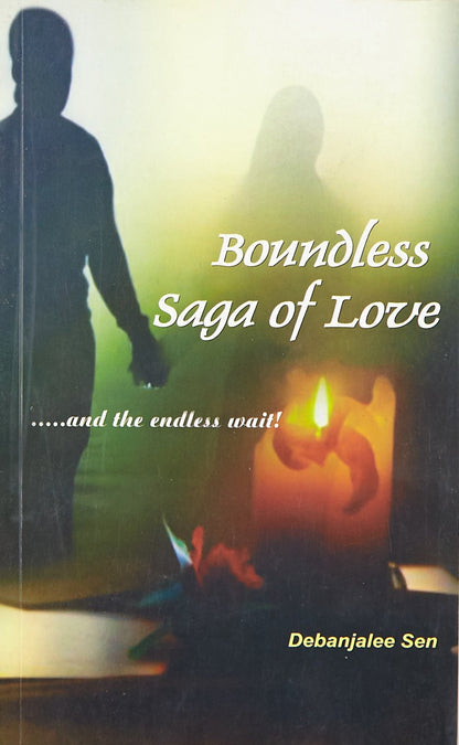 Boundless Saga of Love - Debanjalee Sen - Dista