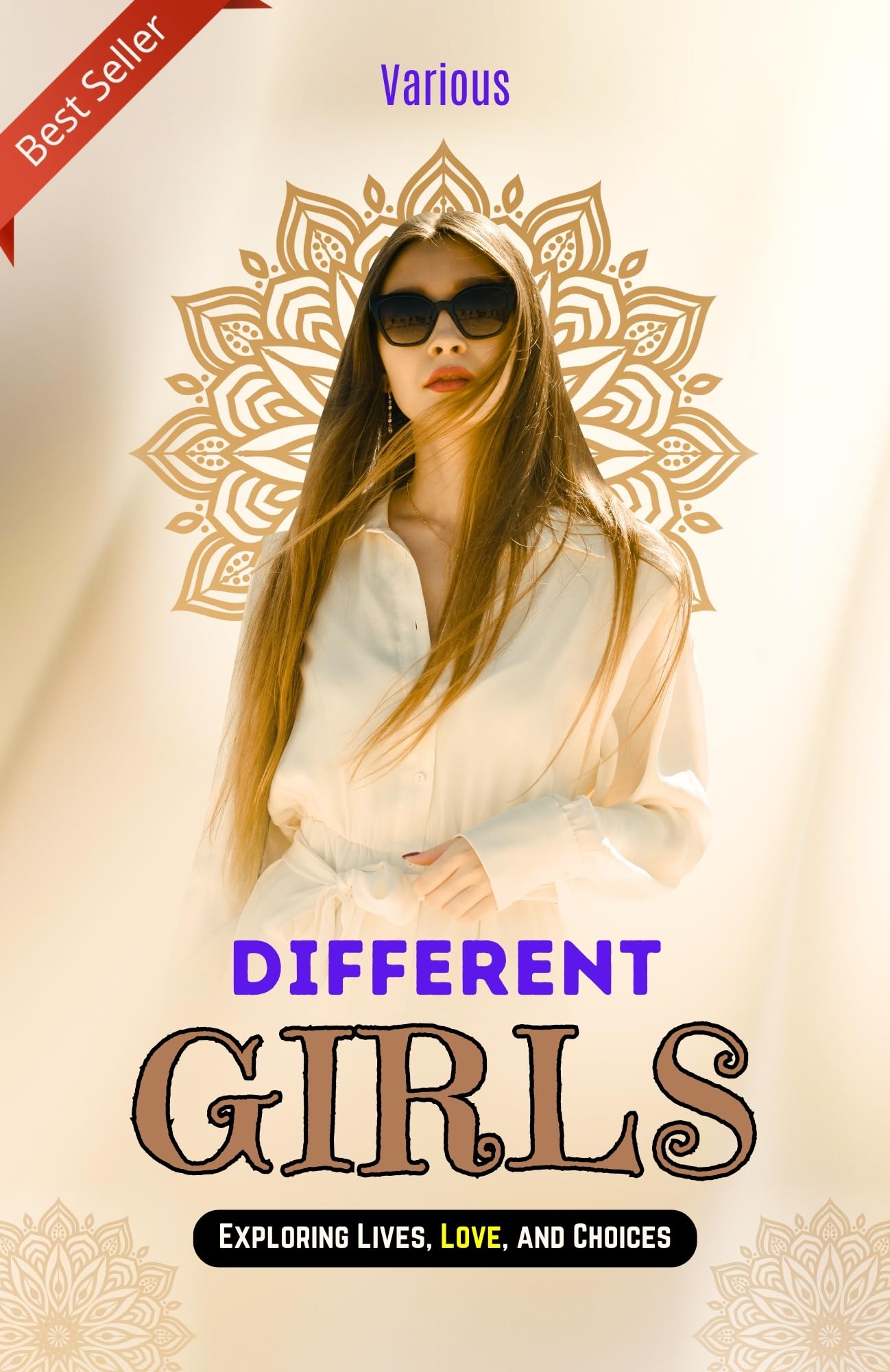 Different Girls: Exploring Lives, Love and Choices - Distacart