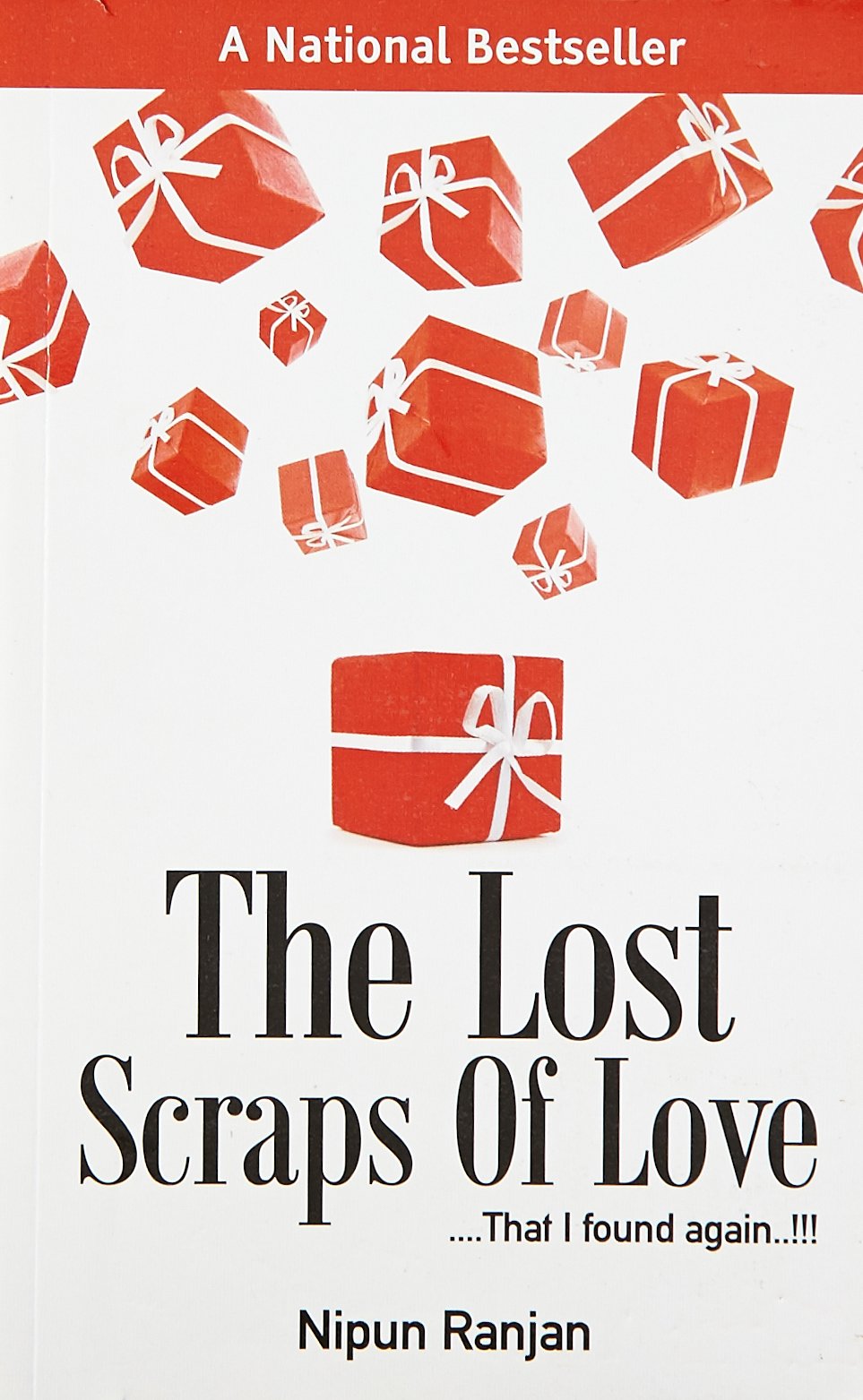 The Lost Scraps of Love - Nipun Ranjan - Dista