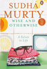 Sudha Murty Book - Wise and Otherwise: A Salute to Life