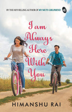 Thumbnail for I am Always Here With You - Himanshu Rai - Dista