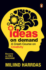 Thumbnail for Ideas on Demand: A crash course on creativity. Bust creativity blocks, 10x your ideas, and become an idea machine.