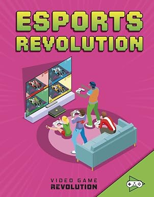 Video Game Revolution: E-sports Revolution by Daniel Mauleón , - Dista