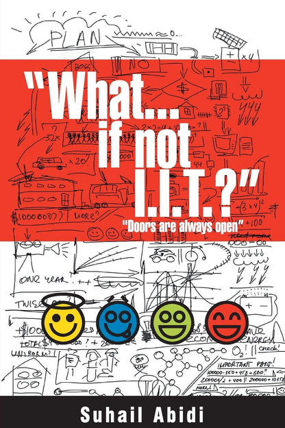 What …If not I.I.T.? - Suhail Abidi - Dista